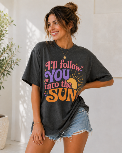 I'll Follow You Into The Sun T-shirt