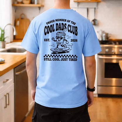 Cool Dads Club T-Shirt, Gift For Him