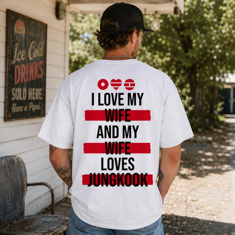 I Love My Wife And My Wife Loves BTS Tee
