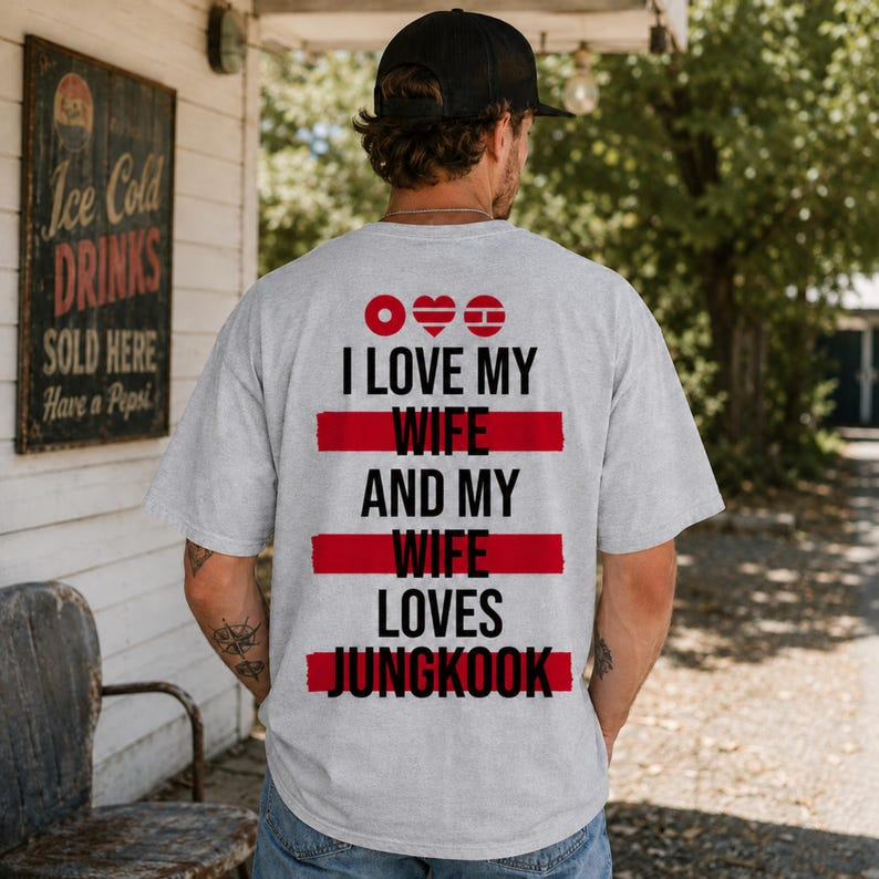I Love My Wife And My Wife Loves BTS Tee