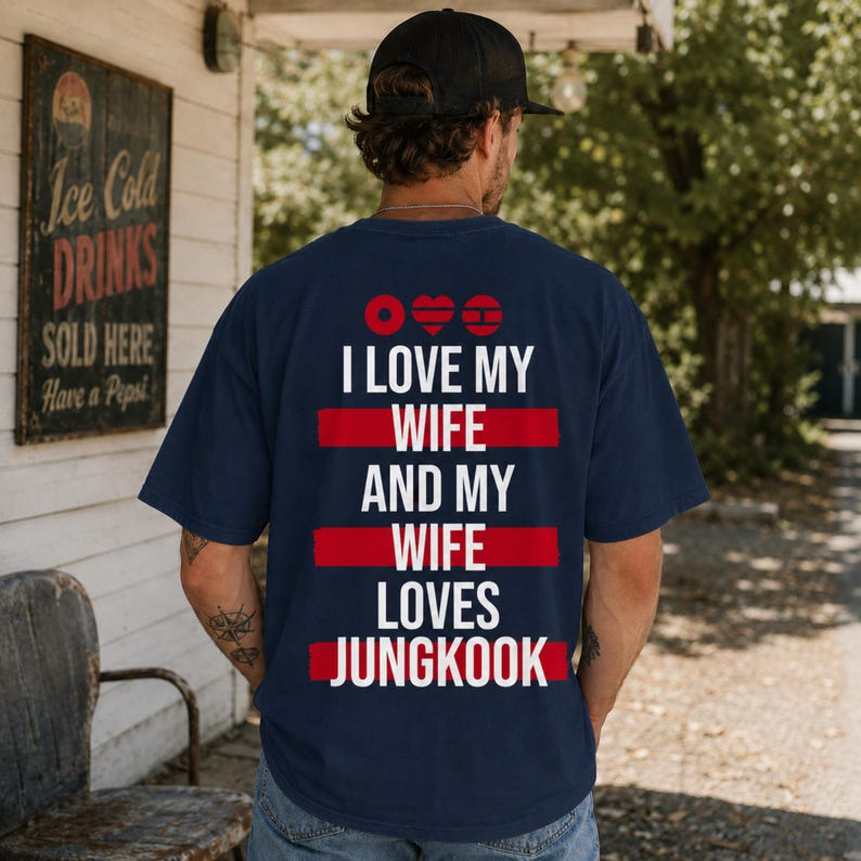 I Love My Wife And My Wife Loves BTS Tee